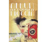 Album per i giorni di pioggia. Ediz. illustrata