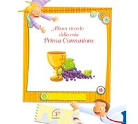 Album ricordo della mia prima comunione. Ediz. illustrata