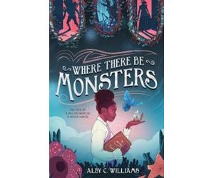 Alby C. Williams Where There Be Monsters (Tascabile) Outersphere Series