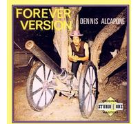 ALCAPONE, DENNIS - FOREVER VERSION
