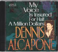 Alcapone, Dennis - My Voice Is Insured For Half A Million Dollars