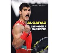 Alcaraz. L'anno della rivoluzione