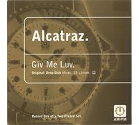 Alcatraz - Giv Me Luv (Original / Deep Dish Mixes) [12" VINYL]