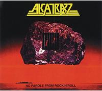 Alcatrazz - No Parole from Rock 'N' Roll
