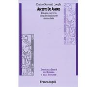 Alceste De Ambris. L'utopia concreta di un rivoluzionario sindacalista