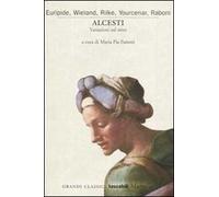 Alcesti. Variazioni sul mito