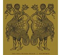 Alchemie by The Soil Bleeds Black (2011-08-02)
