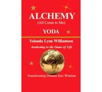 Alchemy: Awakening to the Game of Life