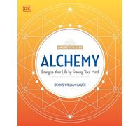 Dennis William Hauck Alchemy (Tascabile) Awakened Life