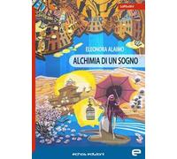 Alchimia di un sogno