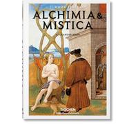 Alchimia & mistica. Segni e meraviglie - Roob Alexander