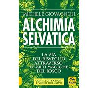 Alchimia selvatica