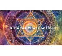 Alchimia vibrazionale