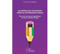Alchimie de l'inversion dans la littérature orale (Tascabile)