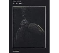 Alchimie. Ediz. illustrata