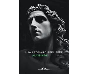 Alcibiade [Paperback] [Apr 29, 2025] Pfeijffer, Ilja Leonard