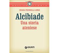 Alcibiade: Una storia ateniese