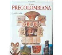 Alcina, Franch José. - L'Arte Precolombiana.