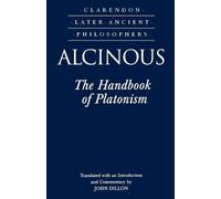 Alcinous Alcinous: The Handbook of Platonism (Tascabile)