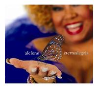Alcione - Eterna Alegria