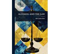 Alcohol and the Law