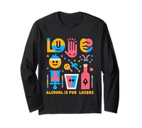 Alcohol Is for Losers Sobrietà Sober Advocate |- Maglia a Manica