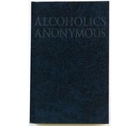 Alcoholics Anonymous World Services, In Alcoholics Anonymous Big Bo (Tascabile)