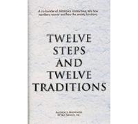 Alcoholics Anonymous World Servic Twelve Steps and Twelve Tr (Copertina rigida)