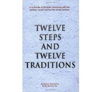 Alcoholics Anonymous World Services, Twelve Steps and Twelve Tradit (Tascabile)