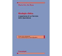 Alcologia clinica. L'esperienza di un servizio delle dipendenze