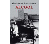 Alcool. Testo francese a fronte