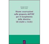 Alcune osservazioni sulla proposta dell'OIC per il recepimento delle direttive UE 65/01 e 51/03