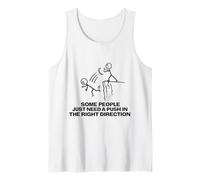 Alcune Persone Hanno Solo Bisogno di Una Spinta Canotta