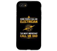 Alcune persone mi chiamano elettricista Più importante Chiamami papà Custodia per iPhone SE (2020) / 7/8