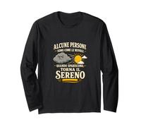 Alcune Persone Sono Come Le Nuvole Sarcasmo Maglia a Manica
