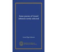 Alcune poesie di Lionel Johnson appena selezionate