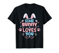 Alcuni Bunny ti ama Maglietta