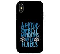 alcuni dei miei migliori amici sono fiocchi di neve inverno freddo Custodia per iPhone X/XS