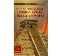 Alcuni insegnamenti fondamentali della teosofia