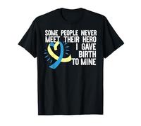 Alcuni Non INCONTRANO MAI Hero Ho Dato Nascita al Mio Sindrome di Down Meme Maglietta