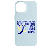 ALCUNI NON INCONTRANO MAI IL LORO EROE HO DATO NASCITA AL MIO Meme Custodia per iPhone 15