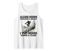 Alcuni Nonni Giocano a Bingo i Veri Nonni Vanno a Sciare Canotta