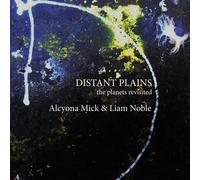 Alcyona Mick & Liam Noble Distant Plains (CD) Album