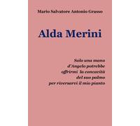 Alda Merini [Paperback] [Mar 06, 2025] Grasso, Mario Salvatore Antonio