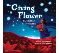 Alda P. Dobbs The Giving Flower (Copertina rigida)