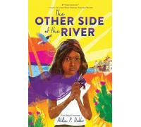 Alda P Dobbs The Other Side of the River (Tascabile)