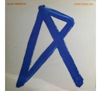 Alda Reserve - Alda Reserve - Love Goes On - Sire - SRK 6079