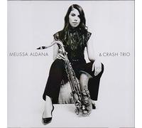 Aldana Melissa - Melissa Aldana And Crash Trio