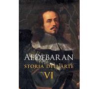 Aldèbaran. Storia dell'arte. Vol. 6