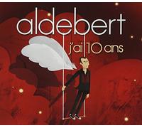 Aldebert - 10 Ans